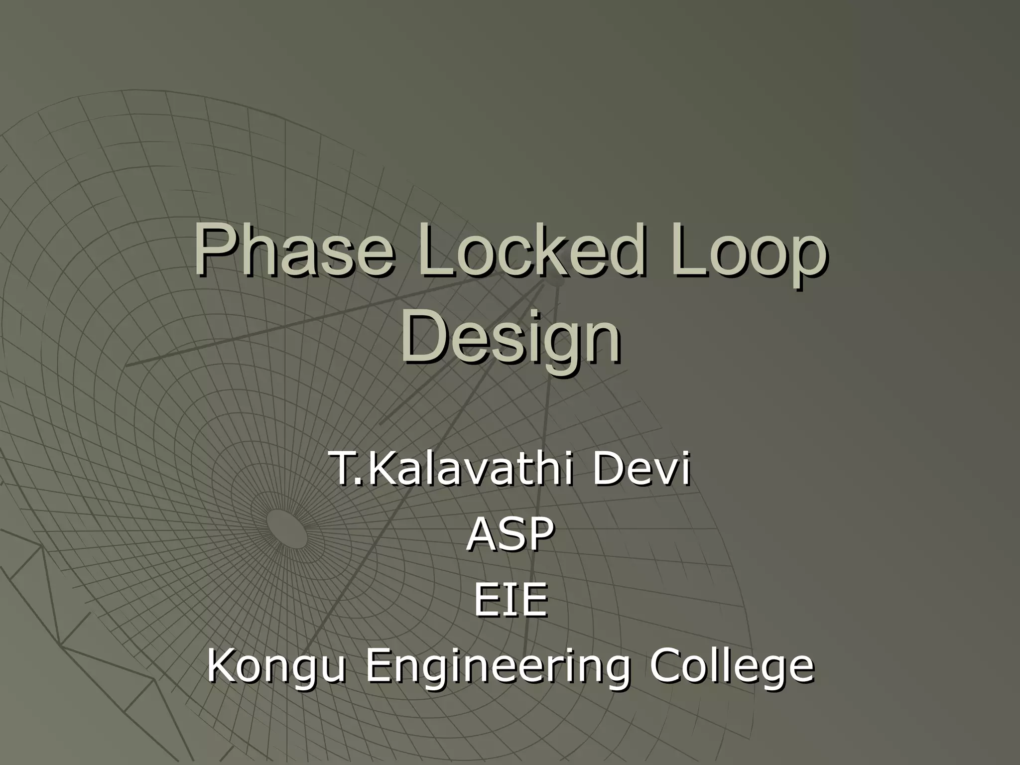 Phase locked loop design | PPT