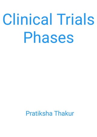Phases of Clinical Trials 
