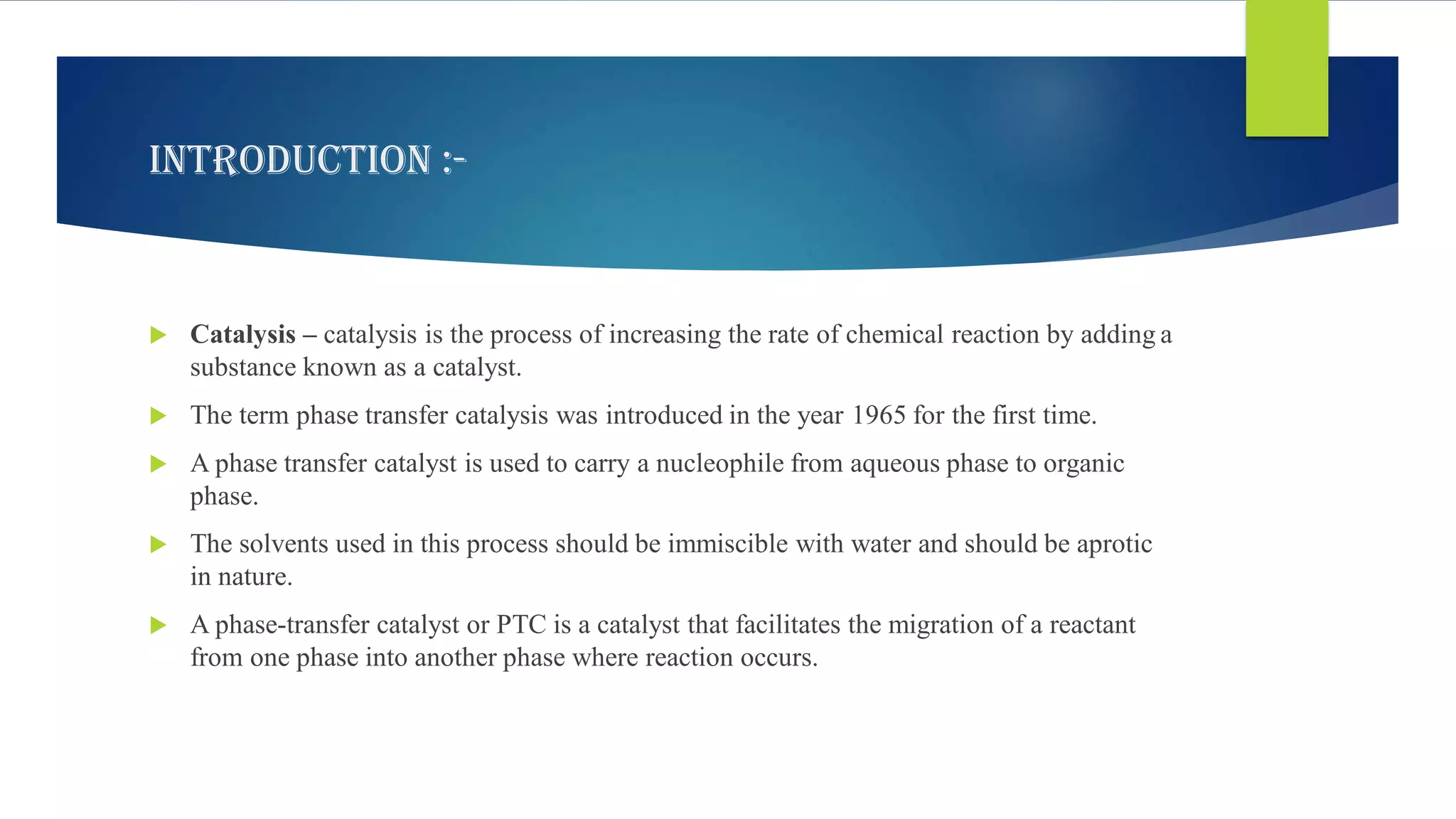 PHASE TRANSFER CATALYSIS - PTC | PDF