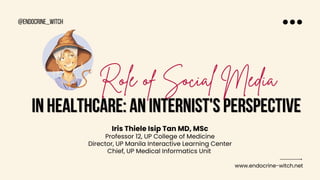 Role of Social Media in Healthcare: An Internist's Perspective