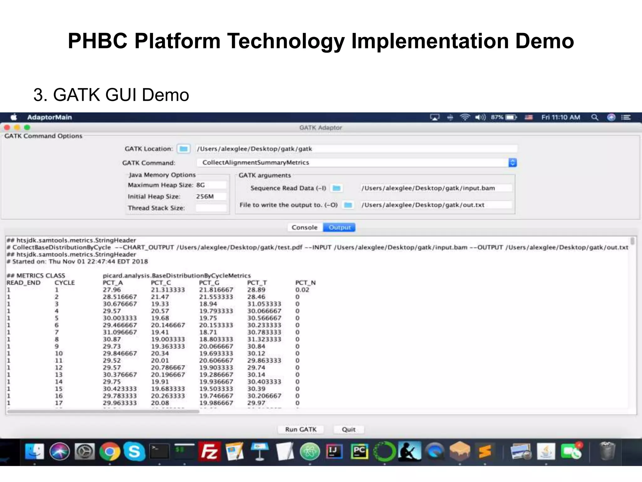 PHBC Platform Technology Implementation Demo
3. GATK GUI Demo
 