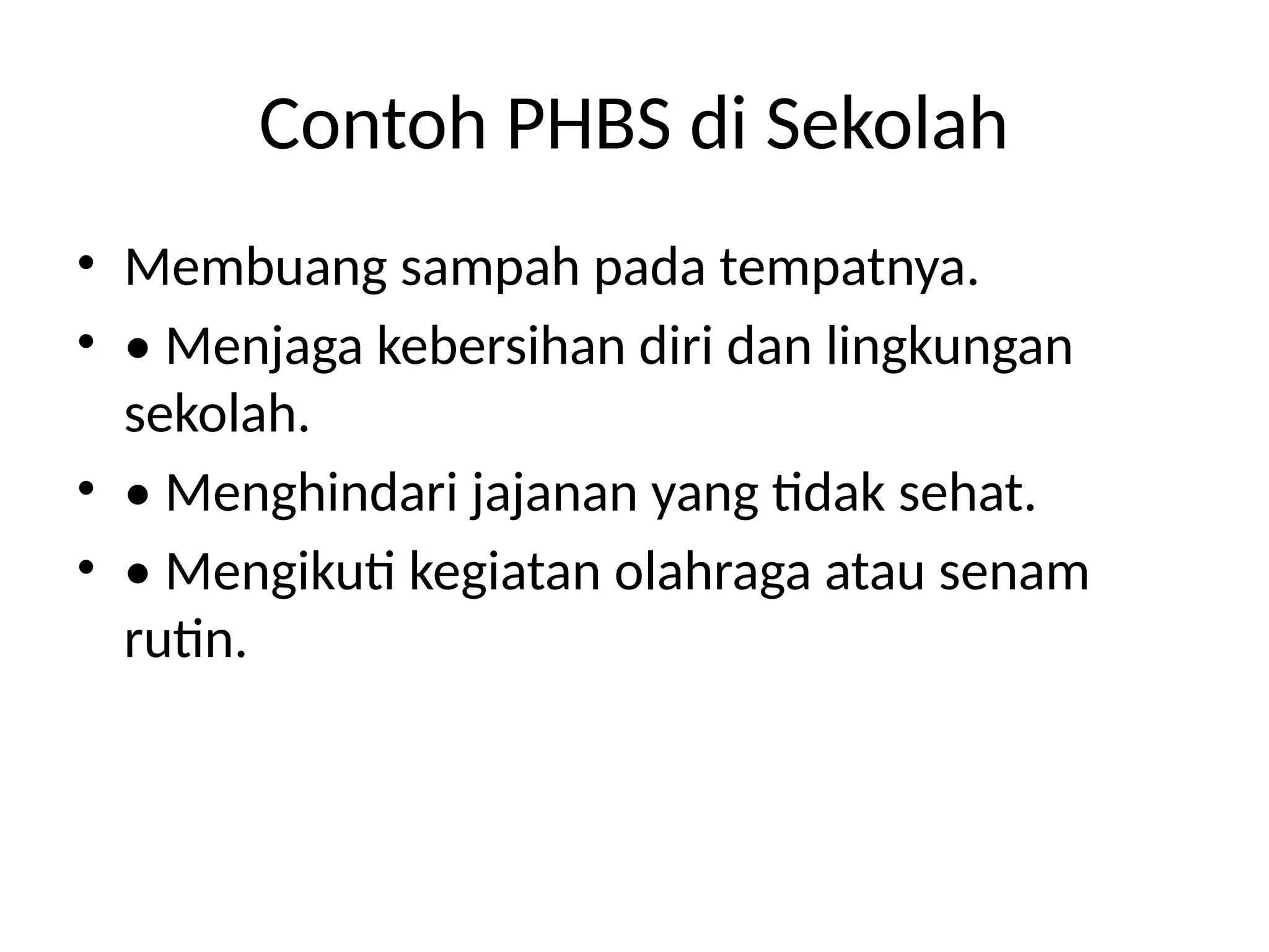 Phbs Presentasi Pptx Pptx