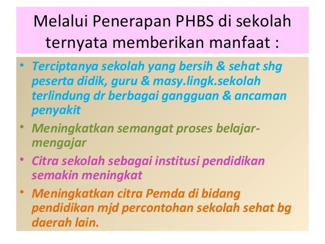 MATERI PENYULUHAN PHBS (PERILAKU HIDUP BERSIH DAN SEHAT 
