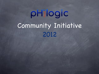 Community Initiative
      2012
 