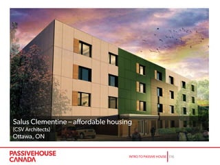 Passive House: A Primer on High Performance Buildings