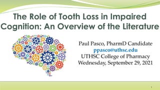 Paul Pasco, PharmD Candidate
ppasco@uthsc.edu
UTHSC College of Pharmacy
Wednesday, September 29, 2021
1
 