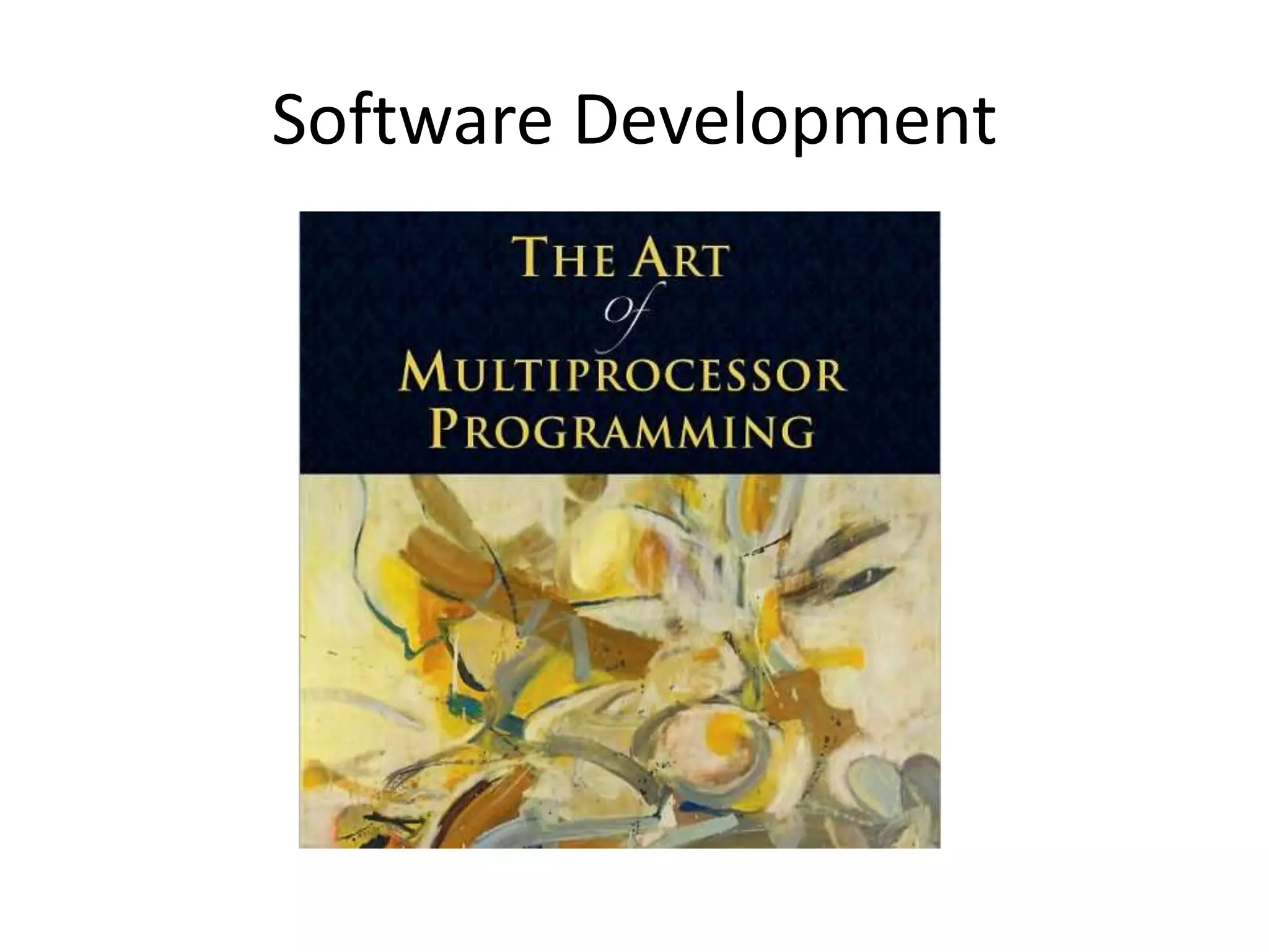 Software Development
 