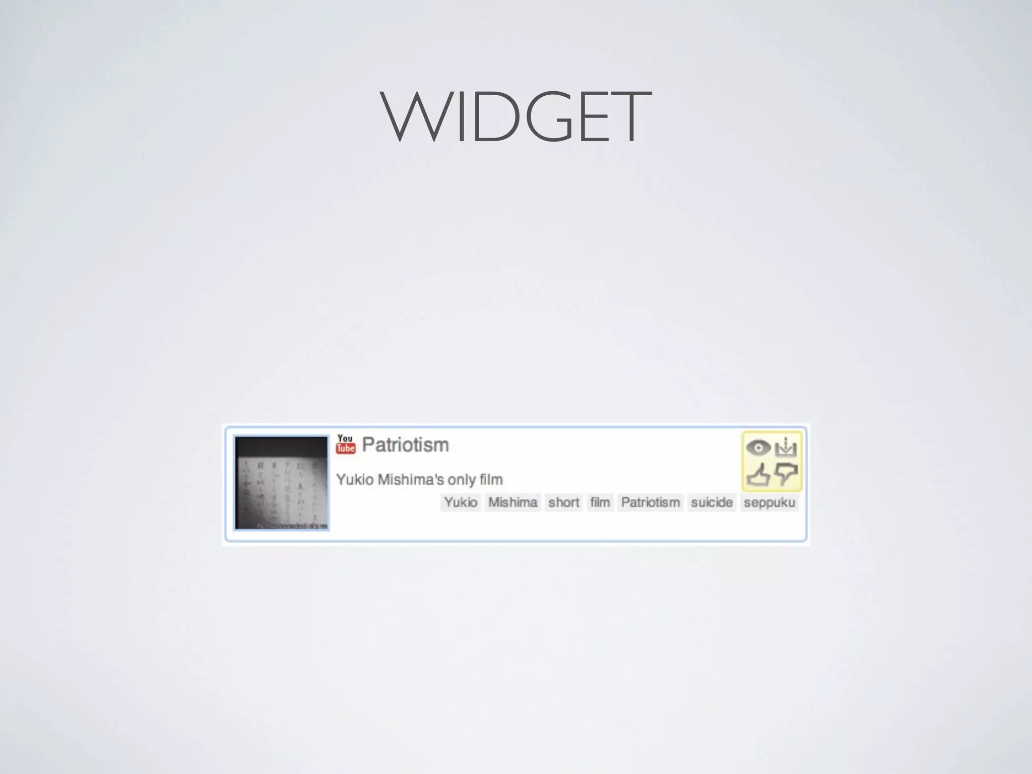 WIDGET
 
