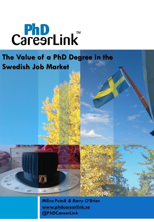 Phd Career Link Report On The Value Of A Phd In The Swedish Job Marke
