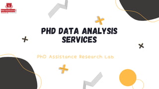 PhD Thesis Data Analysis Support by Research Experts | PDF