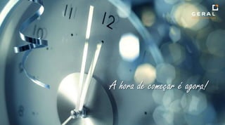 A hora de começar é agora!