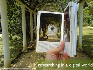 Participatory web for
                       researchers


                                                      researching in a digital world
http://www.ﬂickr.com/photos/33432224@N00/2285253737
 