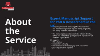 Academic Assistance for PhD Manuscript Support in UK | PPTX