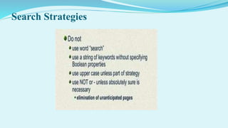 Search Strategies
 