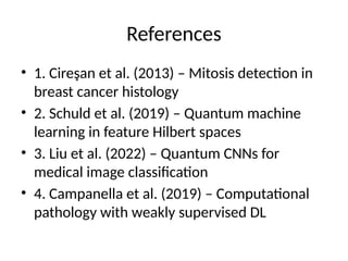 Quantum Pathology Lab PhD_Proposal_Quantum_DL_Pathology.pptxxx | PPTX
