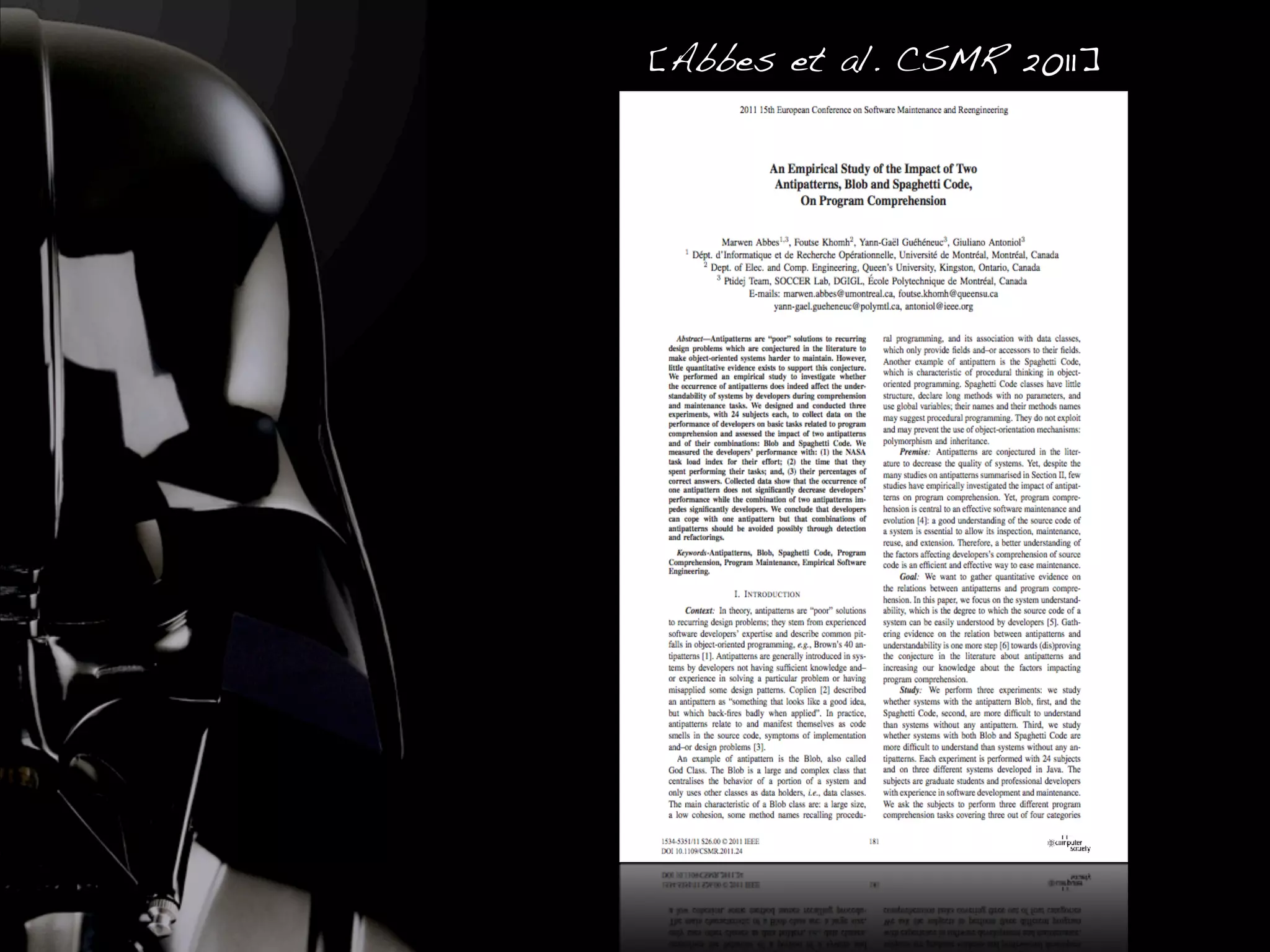 [Abbes et al. CSMR 2011] 
 