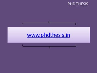 www.phdthesis.in
PHD THESIS
 