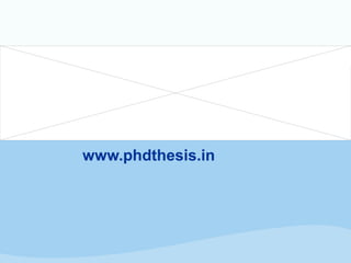 www.phdthesis.in
 