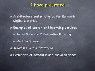 Semantic Digital Libraries