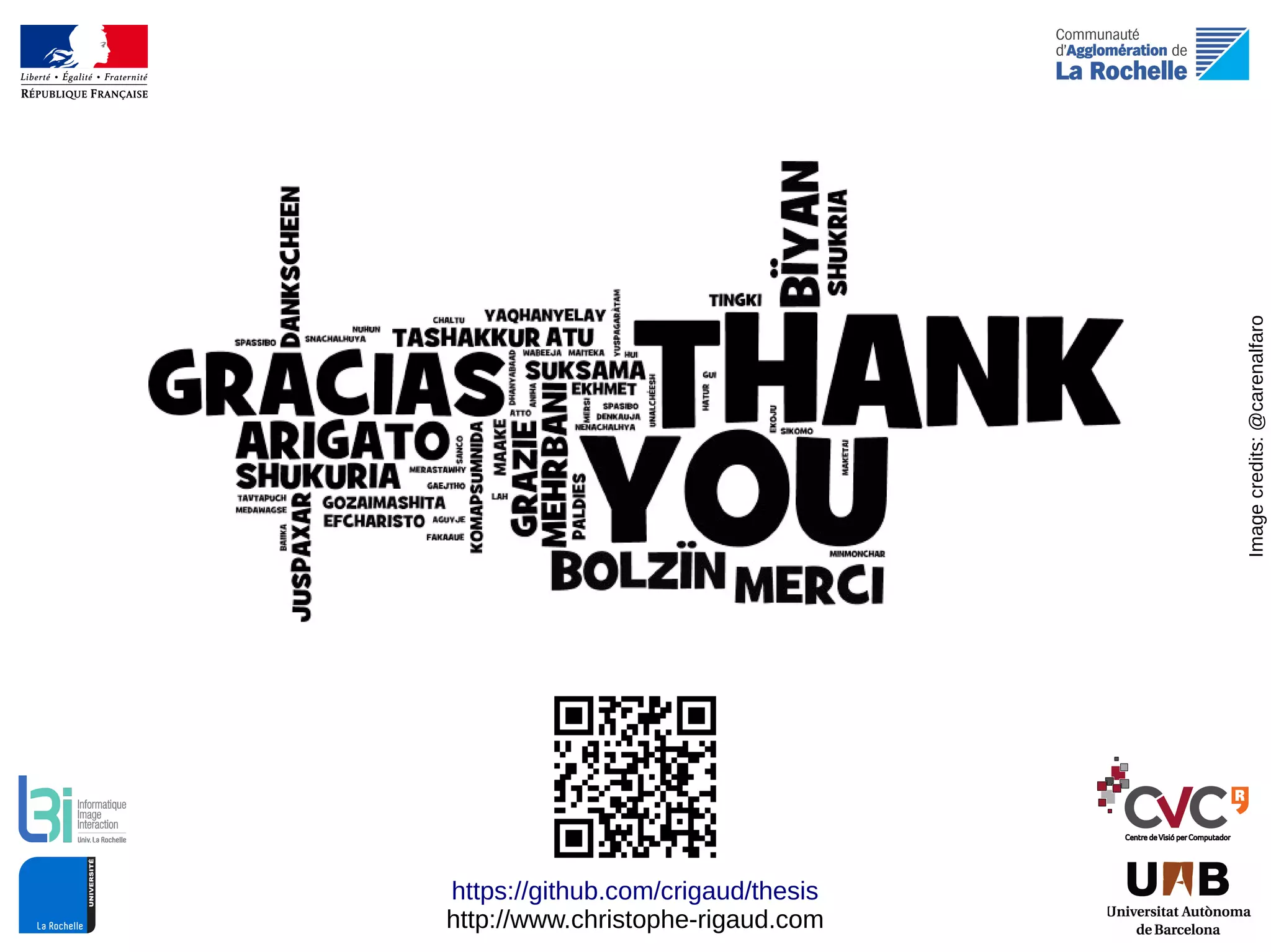 89
https://github.com/crigaud/thesis
http://www.christophe-rigaud.com
Imagecredits:@carenalfaro
 