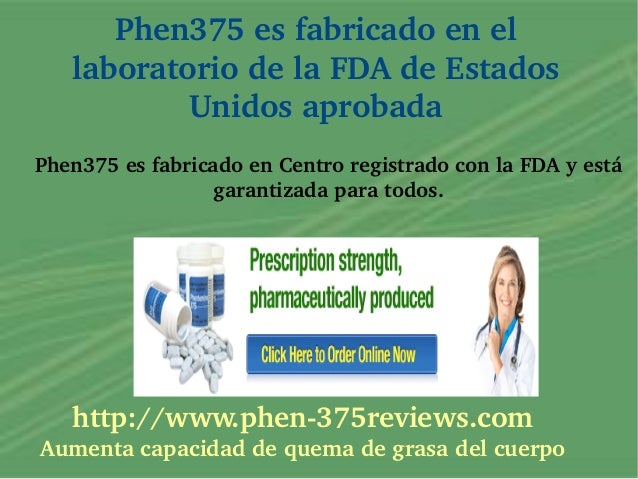 PHEN375 SUPPRESSANT DE APETITO PHEN375 SUPPRESSANT DE APETITO
