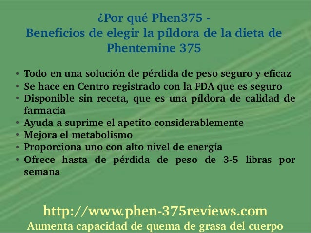 PHEN375 SUPPRESSANT DE APETITO PHEN375 SUPPRESSANT DE APETITO