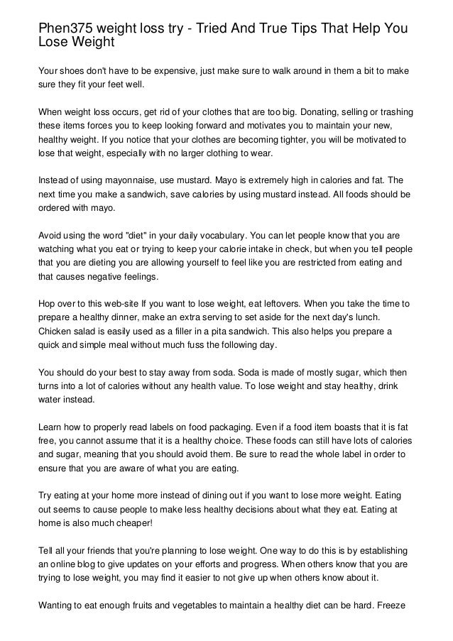 Phen375 Weight Loss Try Tried And True Tips That Help You Lose Weig