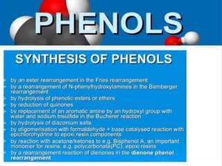 Phenols