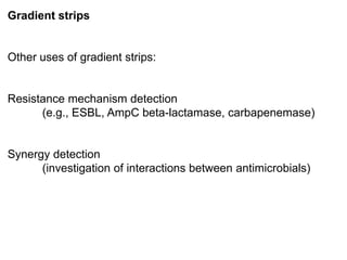 Phenotypic methods used in antimicrobial susceptibility testing