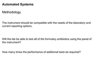 Phenotypic methods used in antimicrobial susceptibility testing