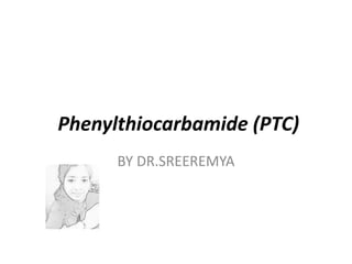 Phenylthiocarbamide (ptc) | PPTX