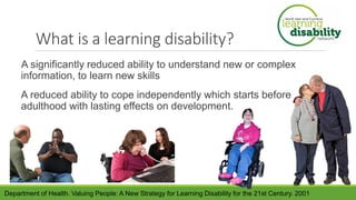 quiz
What percentage of the population is estimated as having a learning
disability?
◦ A. 1%
◦ B. 2%
◦ C. 5%
?
 