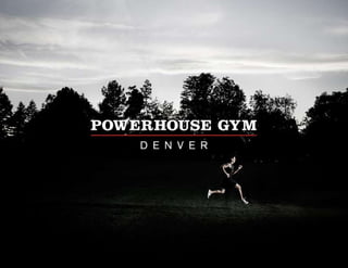Powerhouse Gym Denver Materials