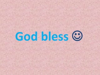God bless 
 