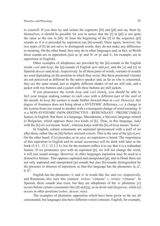 2QH RI WKH DSSOLFDWLRQV RI $65 LV WR EH
IRXQG LQ WKH ¿HOG RI DYLDWLRQ ,I PDFKLQHV FDQ EH WUDLQHG WR UHVSRQG WR PHVVDJHV WKHQ
PDQ RI WKH WDVNV QRUPDOO SHUIRUPHG E SLORWV FDQ EH WDNHQ RYHU E WKHP ZKLFK
PHDQV WKDW WKH SLORW ZLOO KDYH KLV KDQGV IUHH WR FDUU RXW PRUH LPSRUWDQW MREV
3KRQHWLFV LV GLYLGHG LQWR WKUHH PDLQ EUDQFKHV
L 