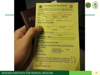 31RESEARCH INSTITUTE FOR TROPICAL MEDICINE
 