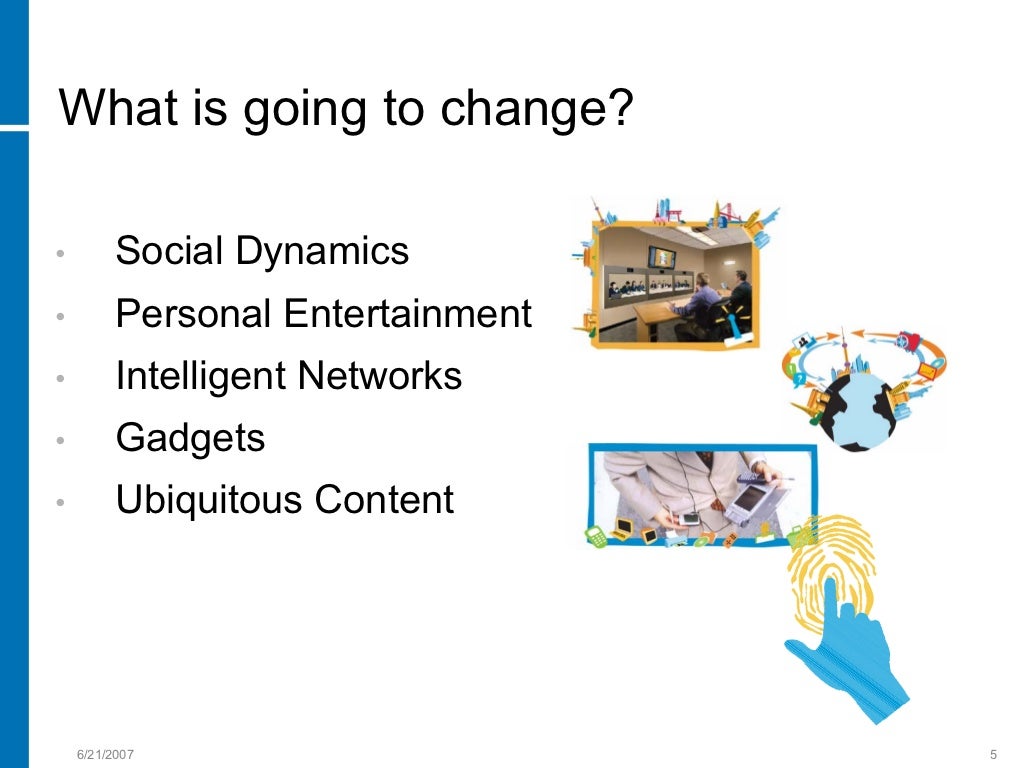 What is going to change?