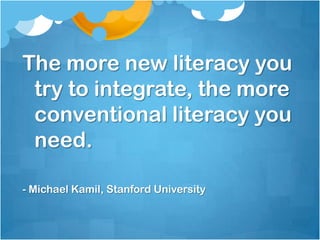 Thinking About Literacy and TechnologyLiteracyIssues in Reading & WritingImportance of “traditional print literacies”Need to adapt, shift, and teach online and Web 2.0 literacies.Teaching & LearningConceptualizing the tools available for teaching & Instruction