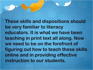 What’s new? – New Literacies!(Barone & Wright, 2008)