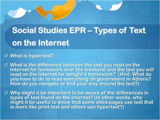 EvaluateSecond critical strategy set for online reading.Key elements:Reliability – Is the information trustworthy?Bias – Knowing the source of information is important as everyone shapes information.Stance – Importance of being a critical reader or “healthy skeptic.”