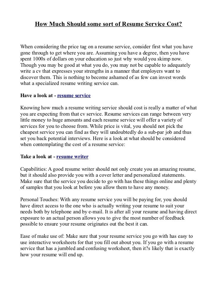 How Much Should some sort of Resume Service Cost? How Much Should some sort of Resume Service Cost?