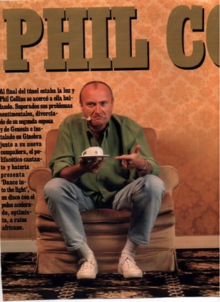 Phil Collins. 2 artículos (1996, Dance into the light)