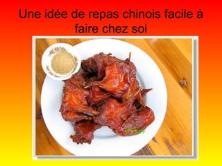 Une idée de repas chinois facile à
faire chez soi

 