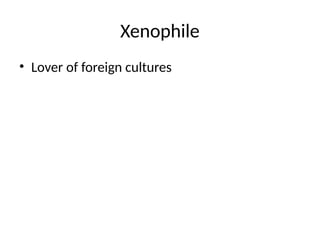 Lexophiles Examples All the types of philes along with their actual meanings. | PPTX