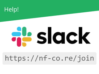 Help!
https://nf-co.re/join
 