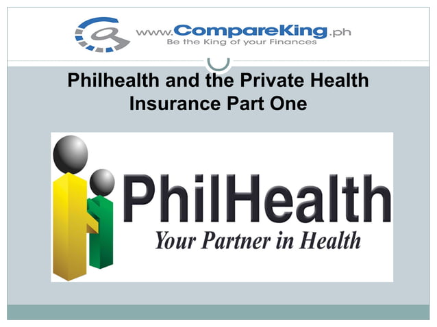 Philhealth and the private health insurance part one | PPT