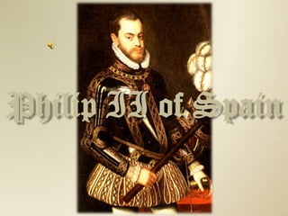 Philip II of Spain 