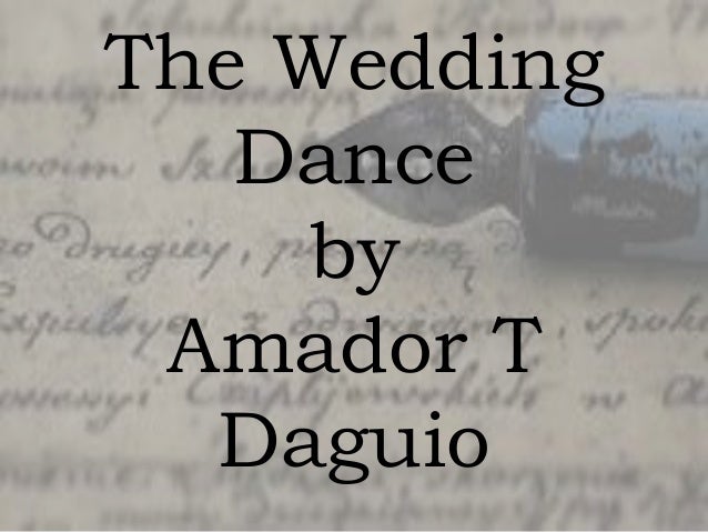 comments for wedding dance by amador daguio comments for wedding dance by amador daguio