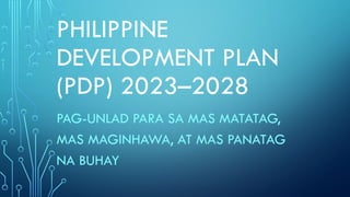 philippine-Development-Plan-PDP-20232028 (2).pptx
